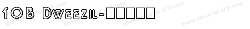 10B Dweezil字体转换